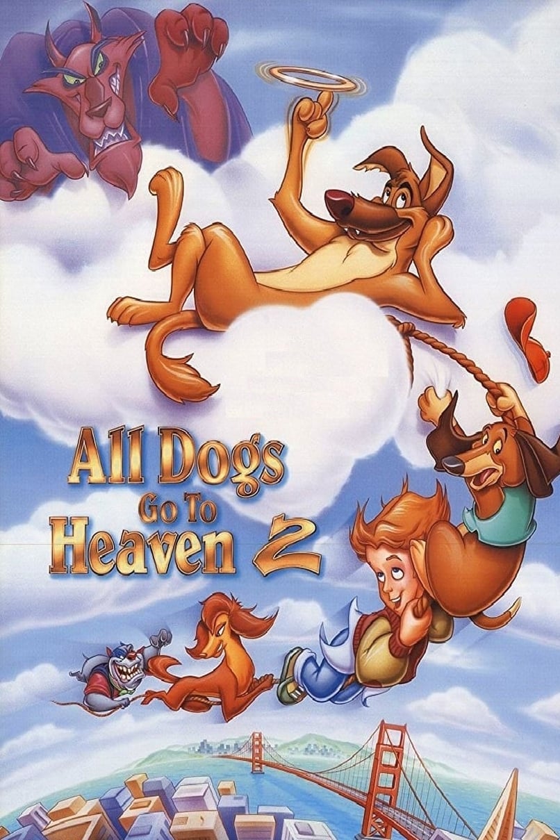 All Dogs Go To Heaven 2