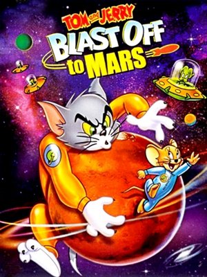 Tom And Jerry Blast Off To Mars