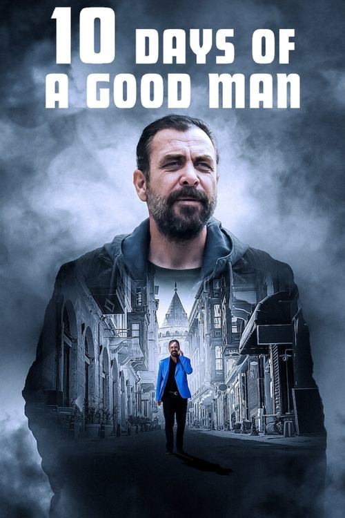 Days Of A Good Man