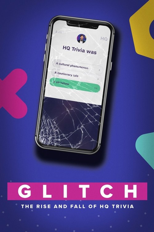Glitch The Rise Fall Of Trivia