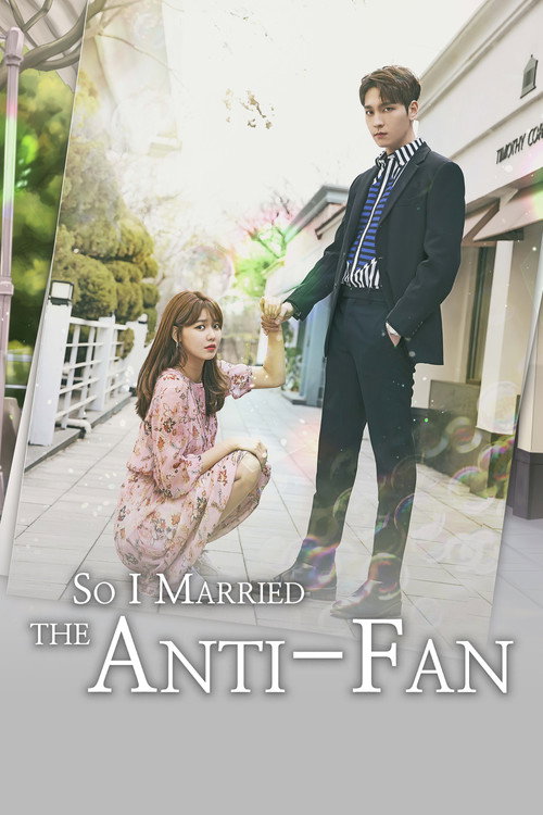 So I Married An Anti Fan