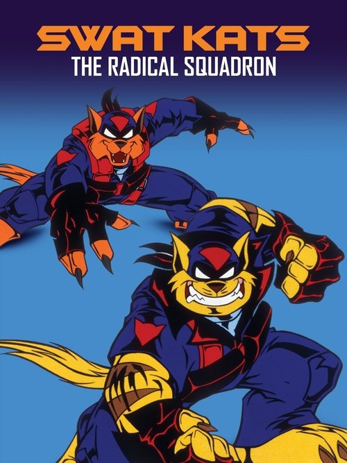 Swat Kats The Radical Squadron