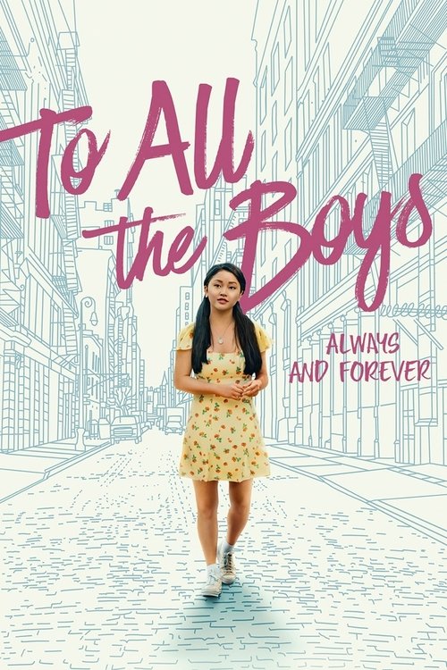 To All the Guys Who Loved Me